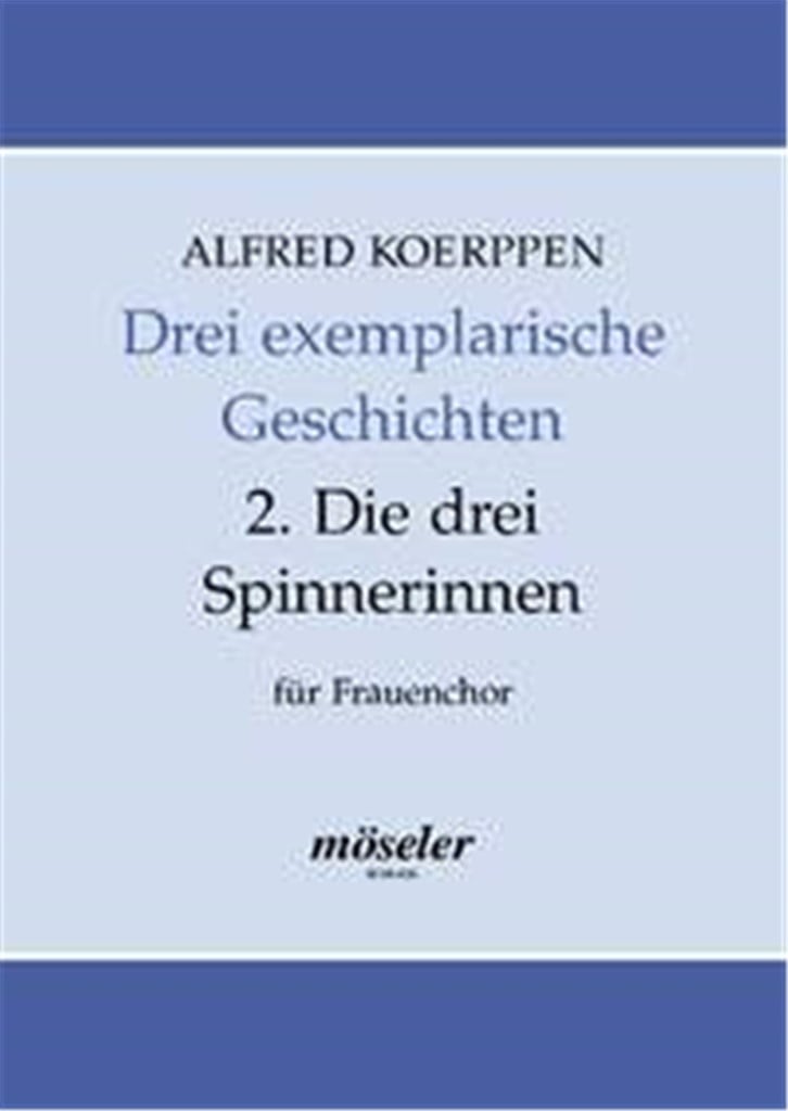Die drei Spinnerinnen